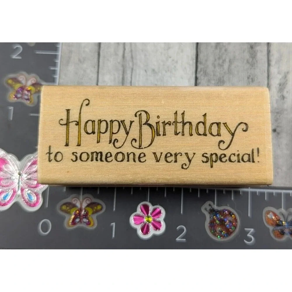 Uptown Happy Birthday Someone Very Special E13192 Rubber Stamp Wood #H67